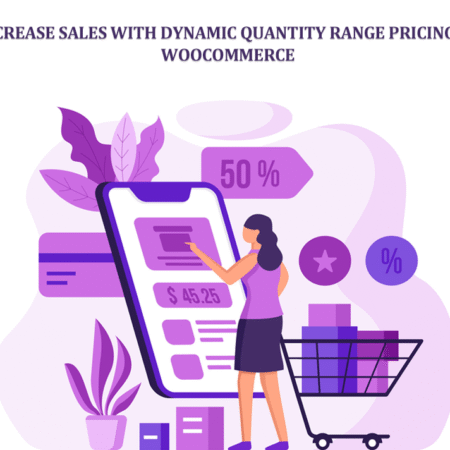Increase Sales with Dynamic Quantity Range Pricing in WooCommerce