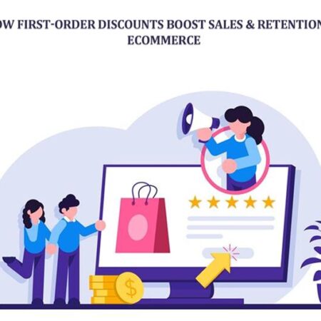 How First-Order Discounts Boost Sales & Retention in Ecommerce