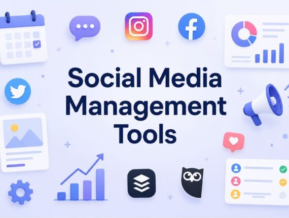 Ultimate Social Media Management Tools Guide for Businesses, Marketers, and Content Creators