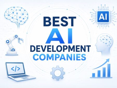 Best AI Development Companies: Top 10 Picks